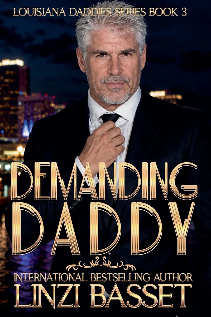 Demanding Daddy (Club Rouge: Louisiana Daddies Series, #3)