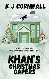Khan's Christmas Capers (A Jessie Harper Paranormal Cozy Mystery, #2)