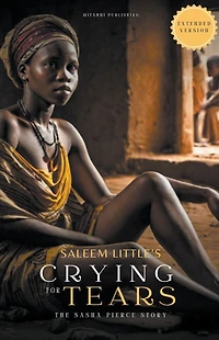 Crying For Tears: The Sasha Pierce Story