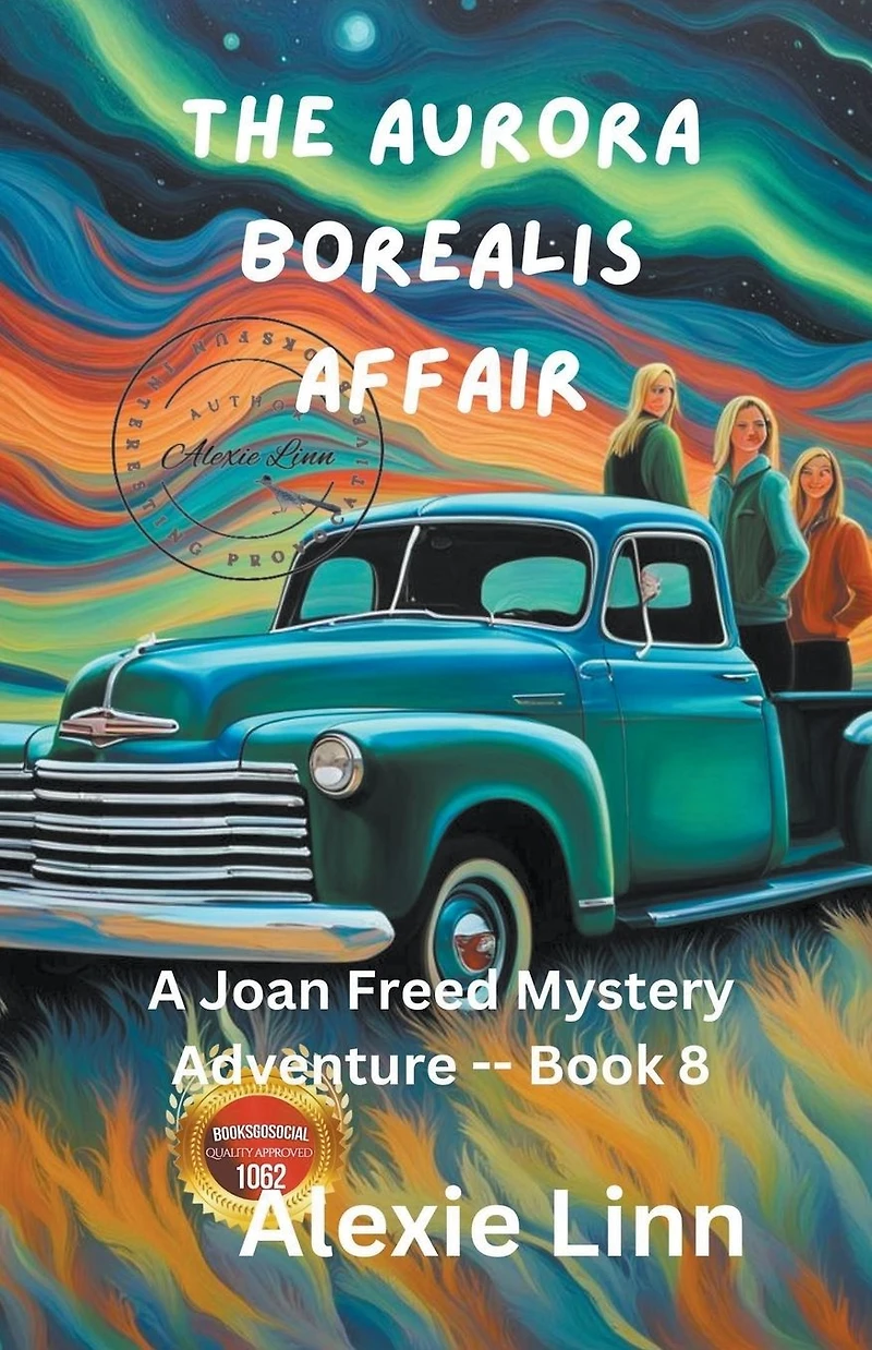 The Aurora Borealis Affair (A Life Changing Joan Freed Mystery Adventure, #8)