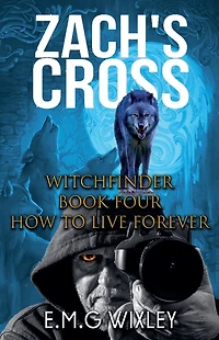 Zach's Cross (Witchfinder, #4)
