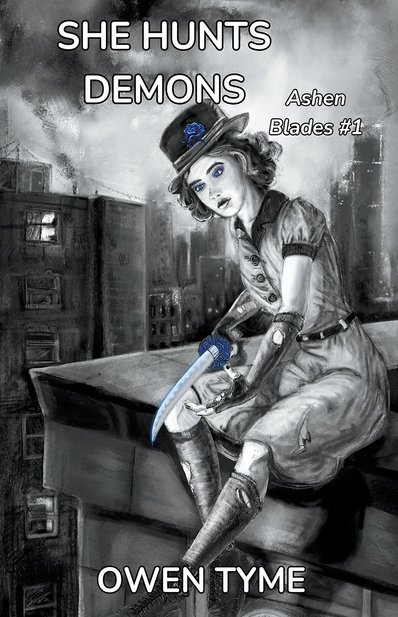 She Hunts Demons (Ashen Blades, #1)
