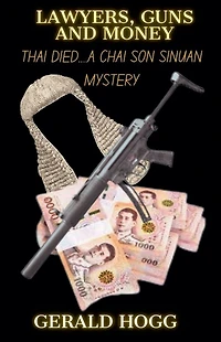 Lawyers Guns and Money (Thai Died)