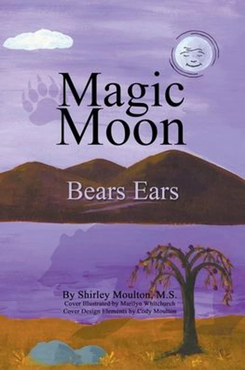 Magic Moon: Bears Ears (Vol. 5):
