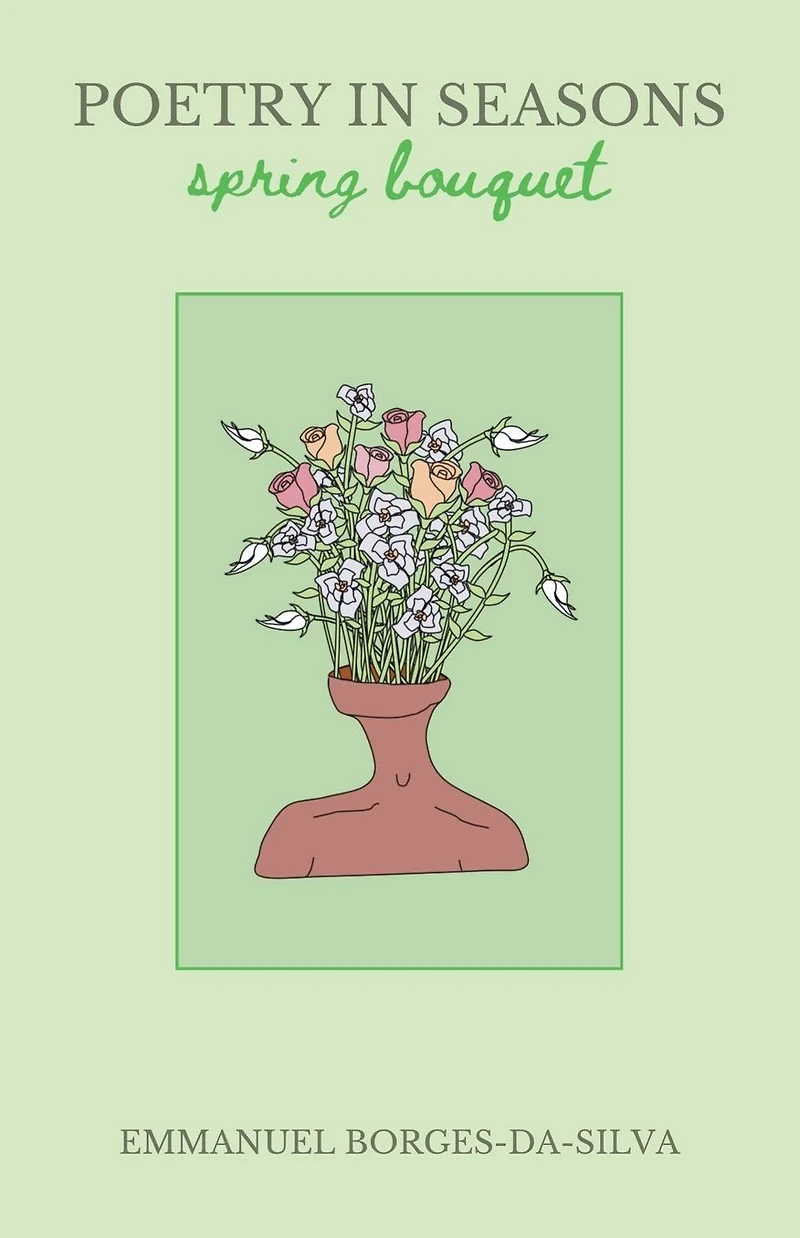 Poetry Seasons: Spring Bouquet