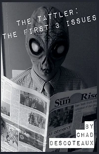 The Tattler: First 3 Issues