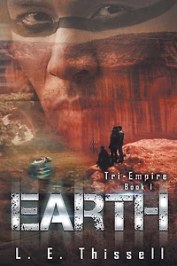 Earth (Tri-Empire, #1)
