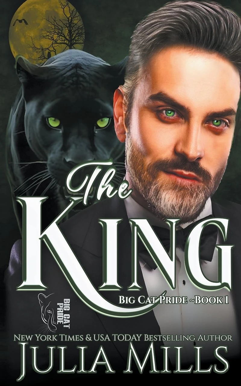 The King (Big Cat Pride, #1)
