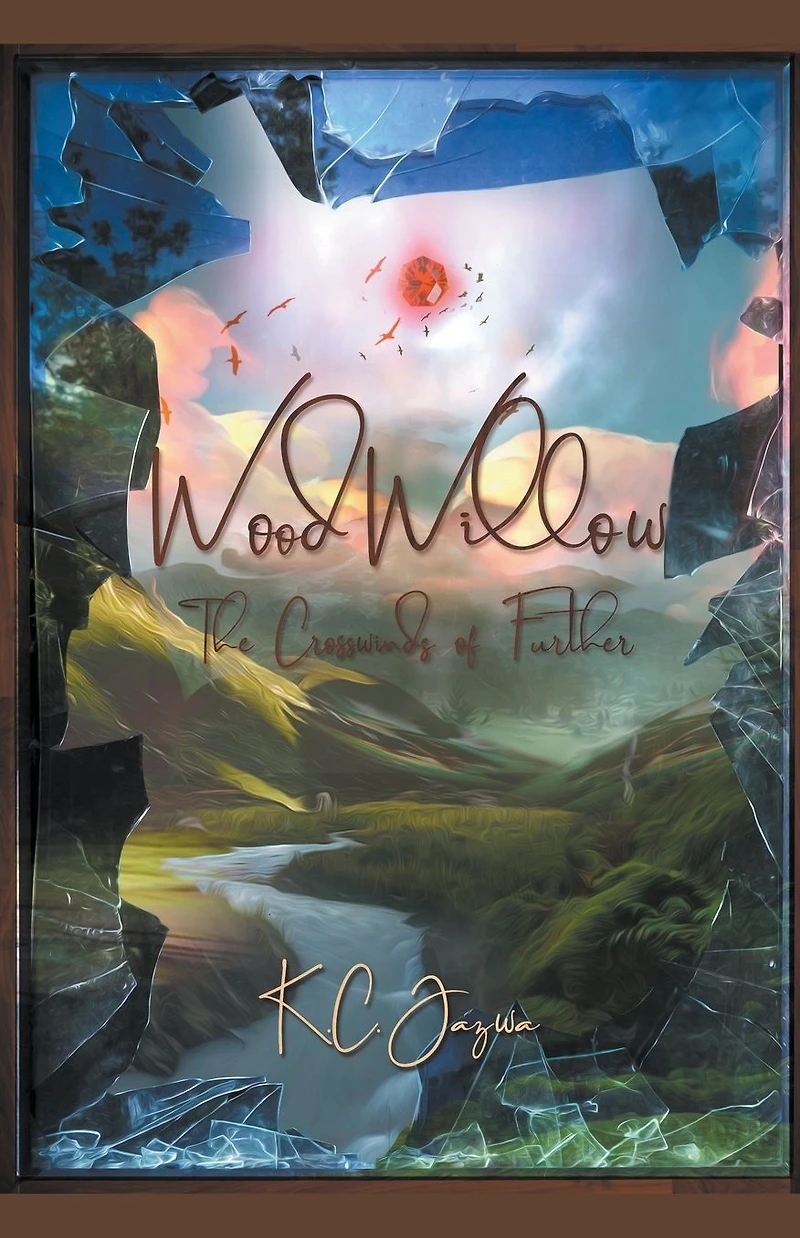 Woodwillow: The Crosswinds of Further (Book 1, #1)