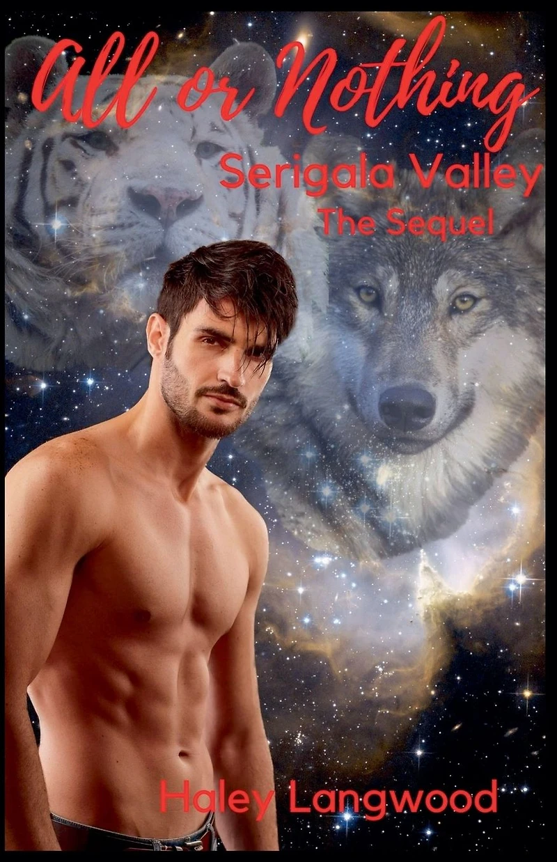 All or Nothing Serigala Valley the Sequel