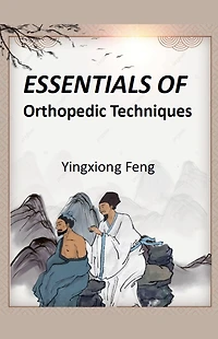 Essentials of Orthopedic Techniques (Health)