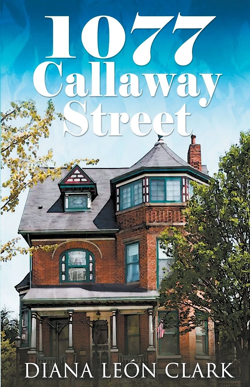 1077 Callaway Street (Señor Series, #2)