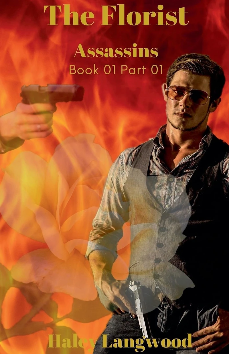 Assassins The Florist Book One Part