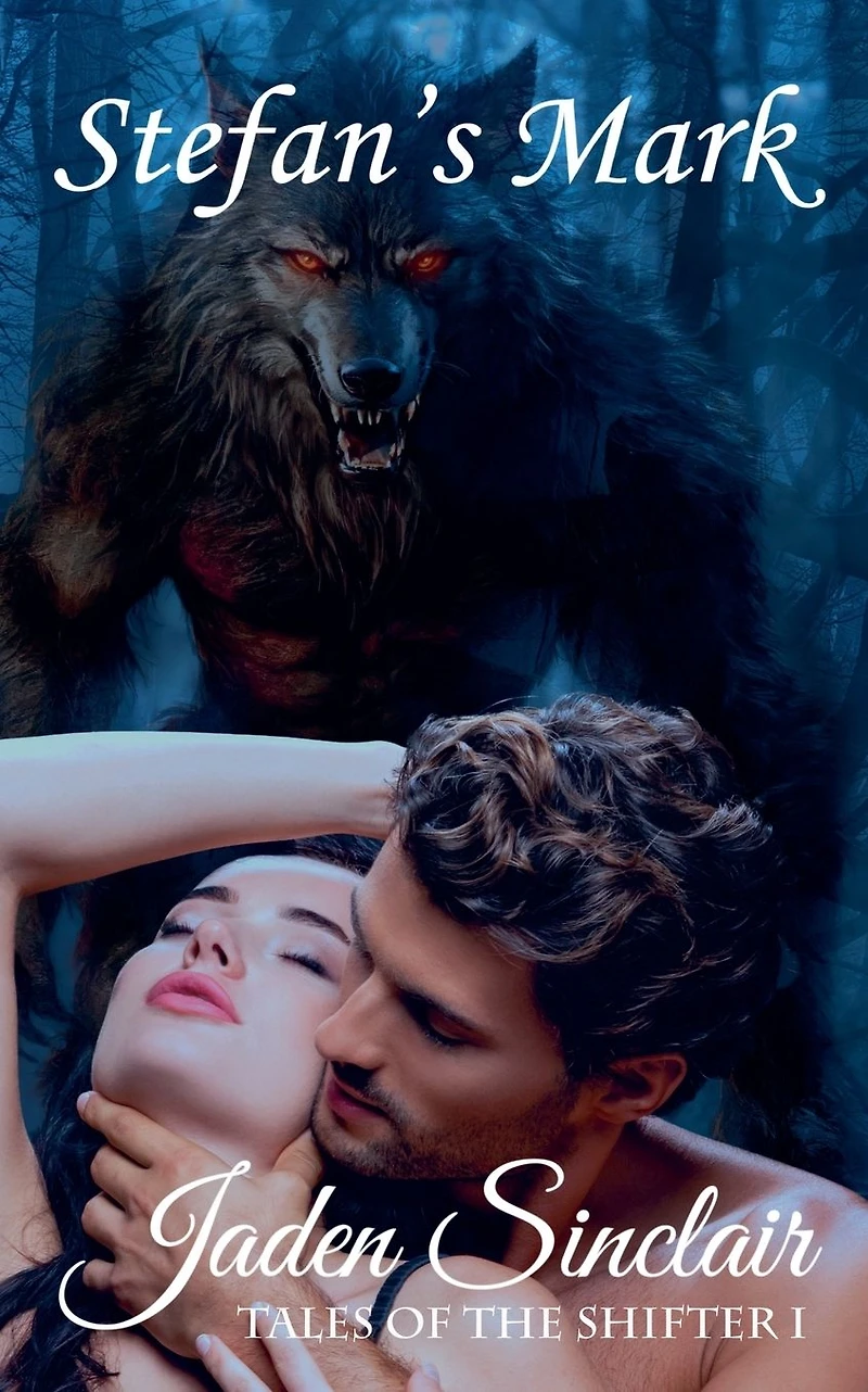 Stefan's Mark (Tales of the Shifter 1, #1)