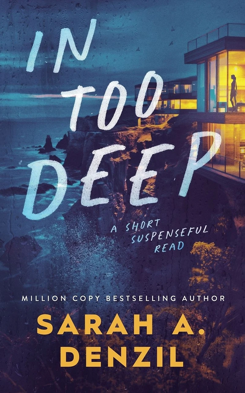 Too Deep (Short Suspenseful Reads)