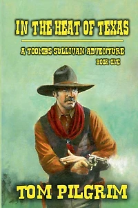 The Heat Of Texas (Toombs Sullivan, #1)