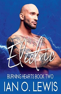 Electric (Burning Hearts, #2)