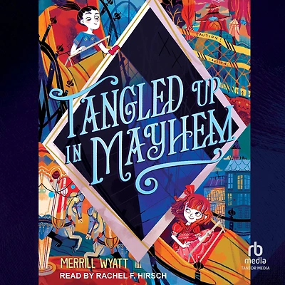 Tangled Up Mayhem