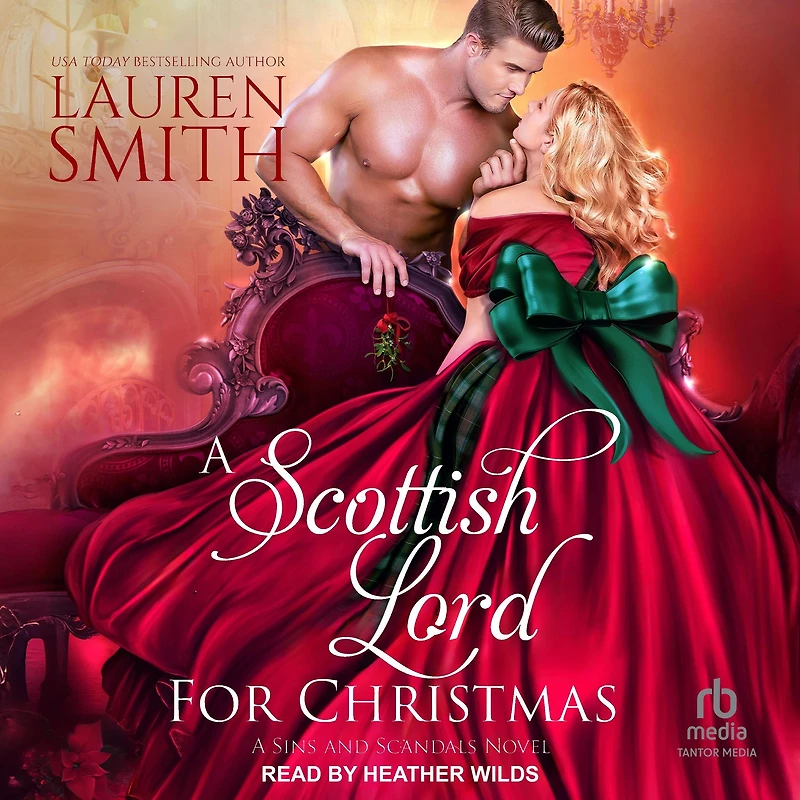 A Scottish Lord for Christmas (Sins and Scandals, #3)