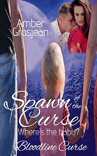 Spawn of the Curse (Bloodline Curse, #2)