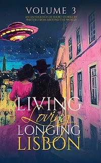 Living, Loving, Longing Lisbon (LiLoLoLi, #3)