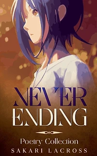 Never Ending (A Dawn Breaking Romance, #4)