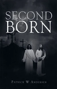 Second Born (Second Series, #1)