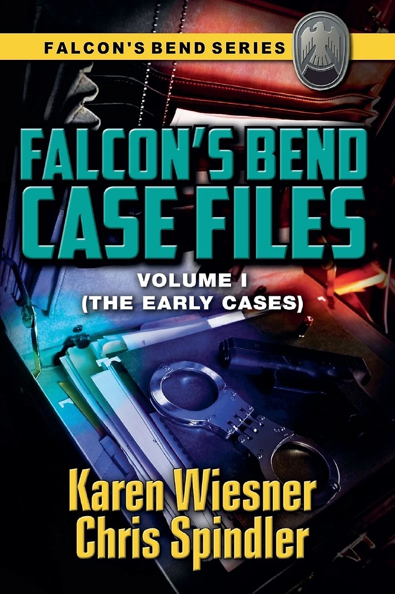 Falcon's Bend Case Files, Volume I (The Early Cases)