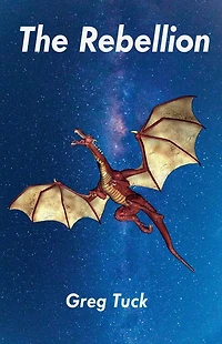 The Rebellion (Medieval Mayhem, #4)