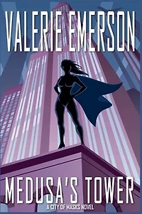 Medusa's Tower (City of Masks, #1)
