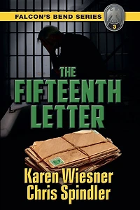 Falcon's Bend Series, Book 3: The Fifteenth Letter