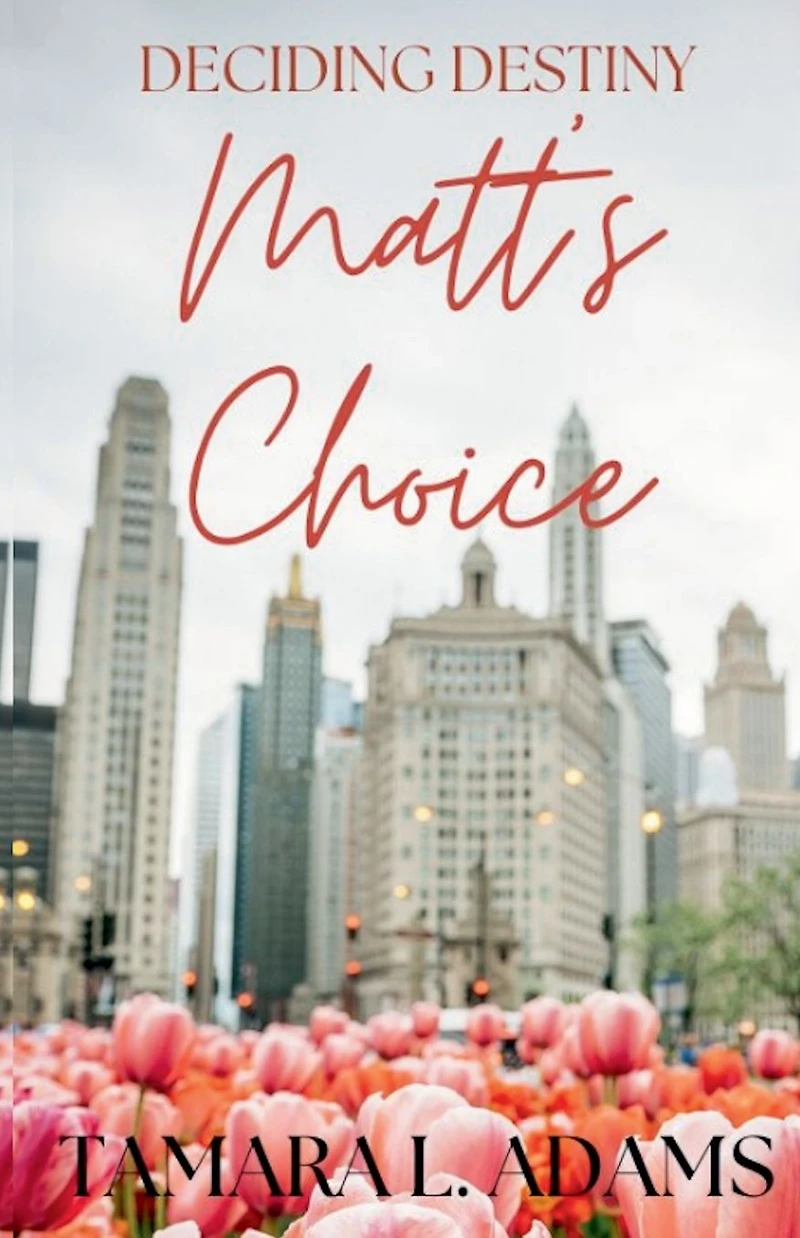 Deciding Destiny: Matt's Choice