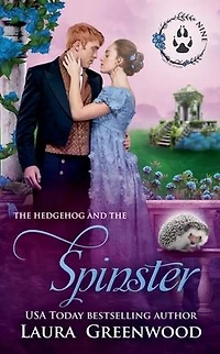 the Hedgehog and Spinster