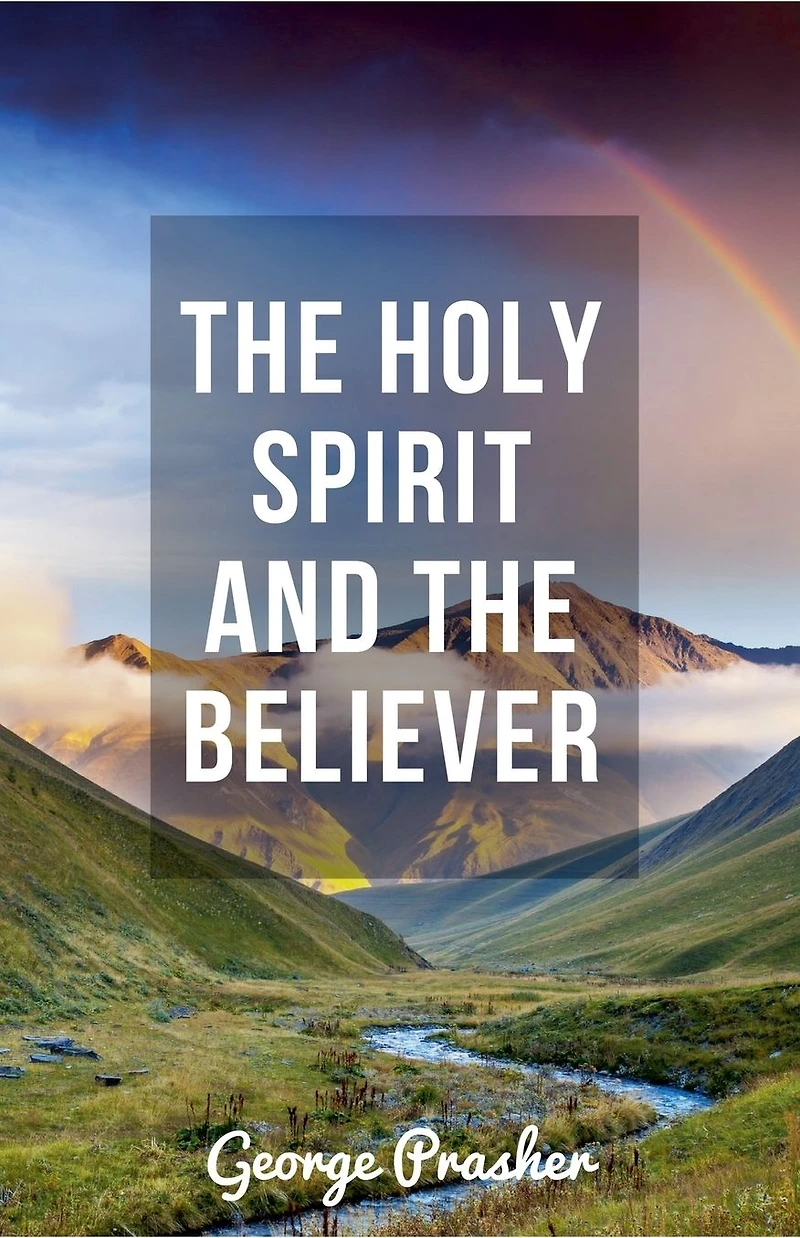 the Holy Spirit and Believer