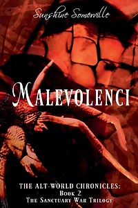 Malevolenci (The Alt-World Chronicles, #2)