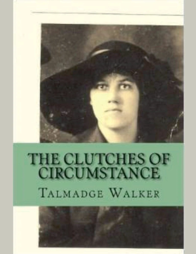 The Clutches of Circumstance