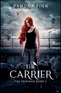 The Carrier (The Pairings, #2)