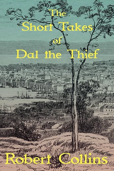 The Short Takes of Dal the Thief