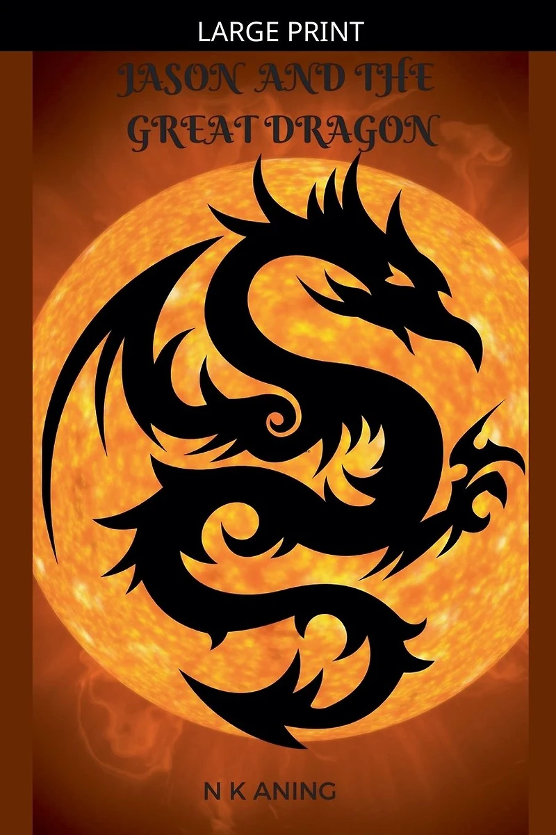 Jason and the Great Dragon (Short Stories, #3)
