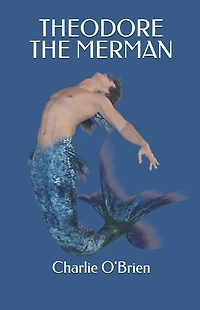 Theodore the Merman