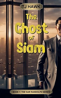 The Ghost of Siam