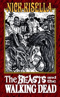 the Beasts and Walking Dead