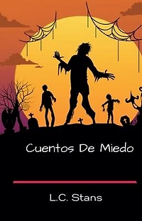 Cuentos De Miedo