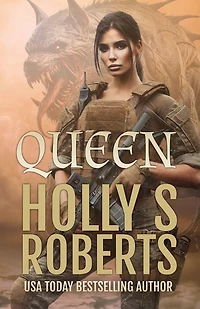 Queen (Marinah and the Apocalypse, #4)