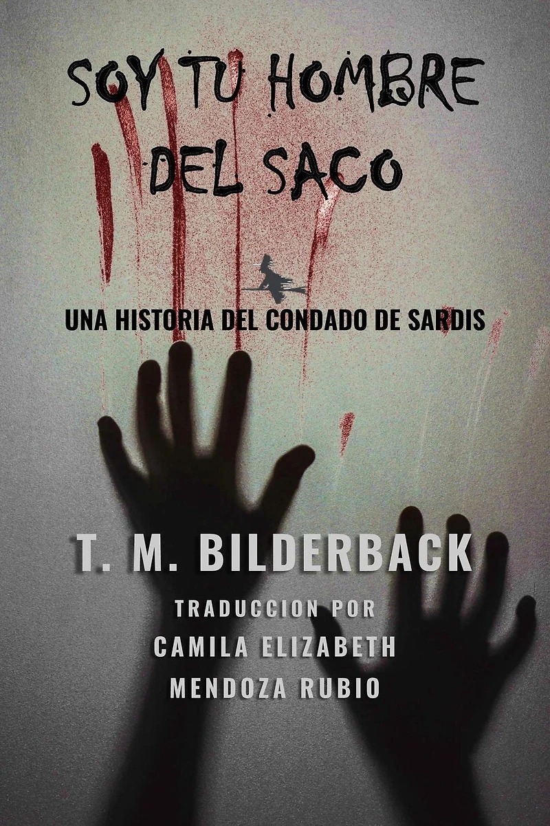 Soy Tu Hombre del Saco: Una historia condado de Sardis