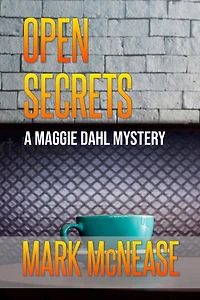 Open Secrets: A Maggie Dahl Mystery