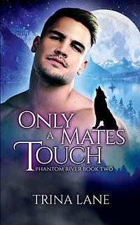 Only A Mate's Touch