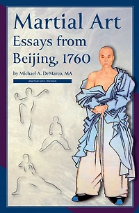 Martial Art Essays from Beijing, 1760