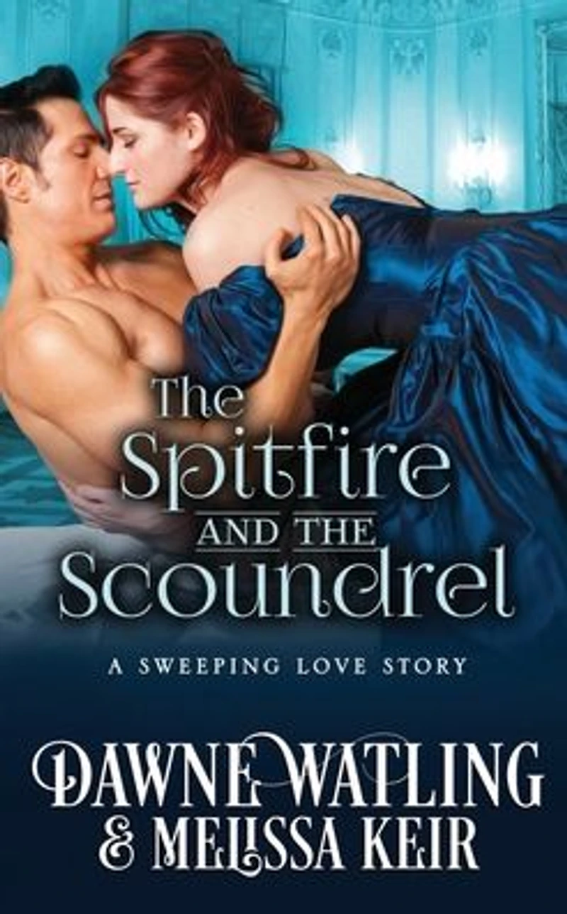 the Spitfire and Scoundrel