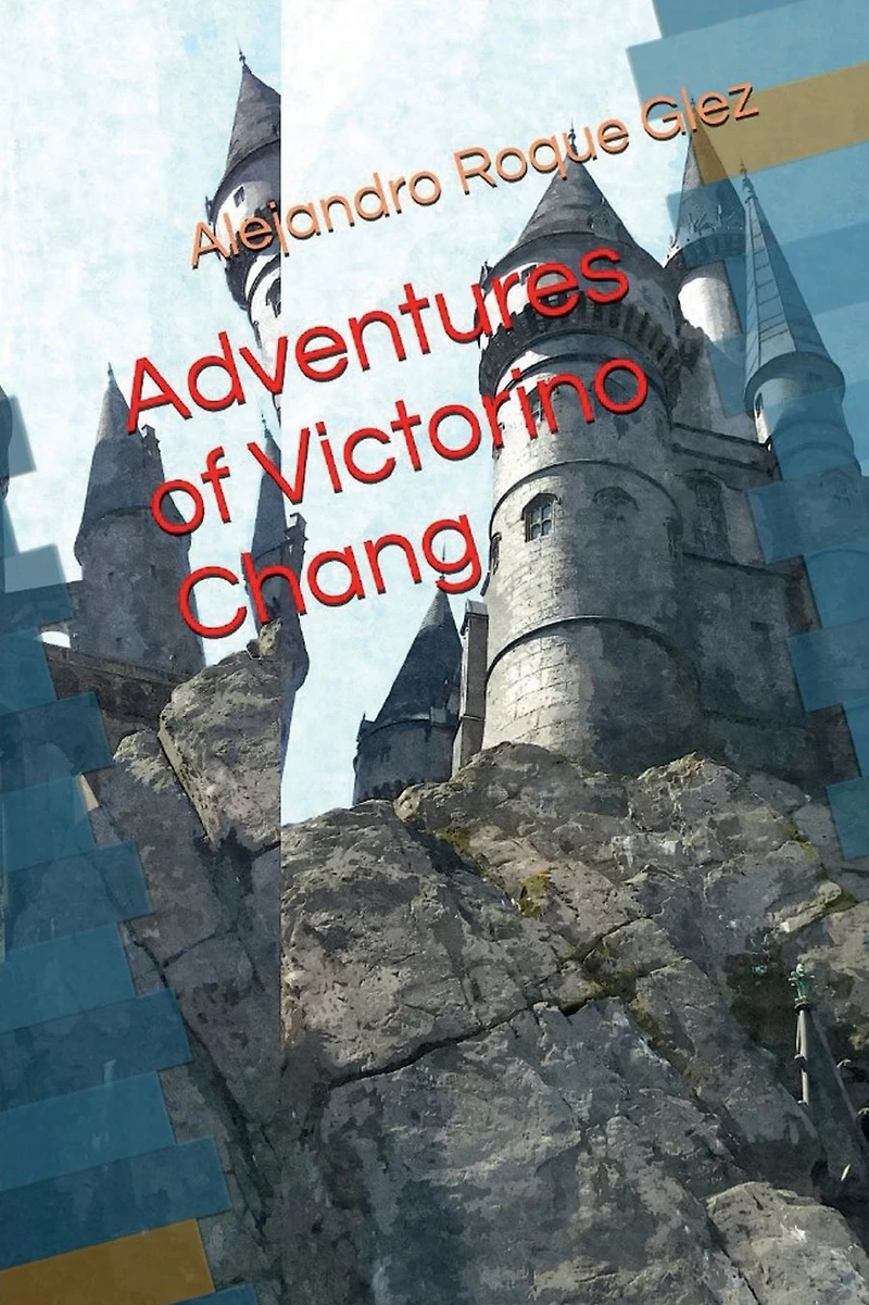 Adventures of Victorino Chang.
